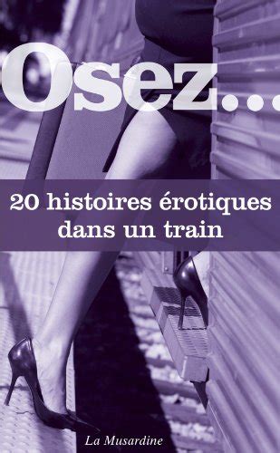 histoire sexe|HISTOIRES DE SEXE : Lire une histoire érotique..